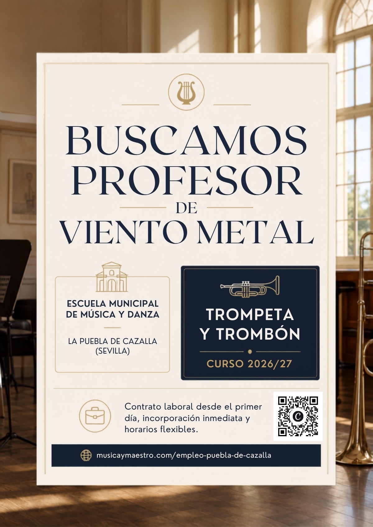 Cartel de oferta de empleo: profesor de viento metal, trompeta y trombón, para la Escuela Municipal de Música y Danza de La Puebla de Cazalla