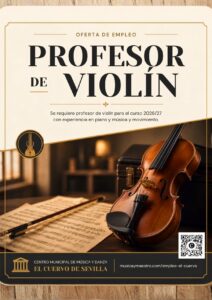 Cartel de oferta de empleo: profesor de violín, con piano y música y movimiento, para el Centro Municipal de Música y Danza de El Cuervo de Sevilla