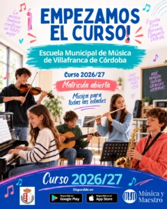 Cartel de inicio del curso 2026/27 de la Escuela Municipal de Música de Villafranca de Córdoba: empezamos el curso, matrícula abierta