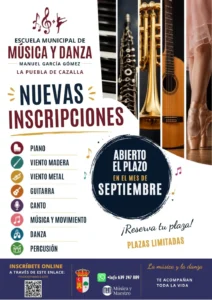 Cartel de nuevas inscripciones de la Escuela Municipal de Música y Danza Manuel García Gómez de La Puebla de Cazalla: piano, viento madera, viento metal, guitarra, canto, música y movimiento, danza y percusión, con el plazo abierto en septiembre