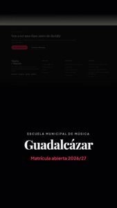 Rótulo Escuela Municipal de Música de Guadalcázar con el texto Matrícula abierta 2026/27